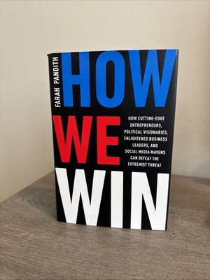 How We Win: How Cutting-Edge Entrepreneurs By Farah Pandith First Edition