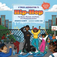 A Child's Introduction To Hip-Hop | Jordannah Elizabeth | Englisch | Buch | 2023