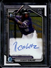 2024 Bowman Robert Calaz Chrome Auto Rookie 1st Prospect #CPA-RCA Rockies