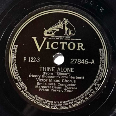 Victor Mixed Chorus - When You're Away / Thine Alone - Victor Record 27846
