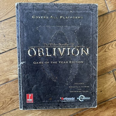 The Elder Scrolls IV Oblivion Game of the Year Edition Prima Guide All Platforms