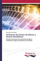ÁNgeles GarcíA Aliaga | SíNdrome De CáNcer De Mama Y Ovario Hereditario | Buch