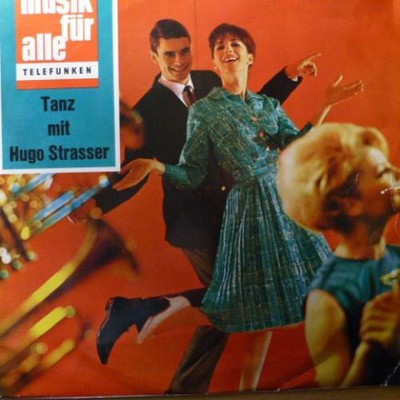 Hugo Strasser Und Sein Tanzorchester, Tanz Mit Hugo Strasser, (LP), NM or M-, 41
