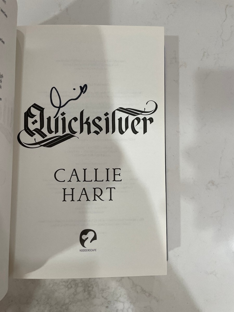 Quicksilver Callie Hart サイン入 限定1500 Quicksilver by Callie
