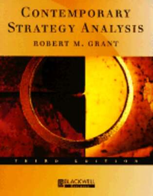 Contemporary Strategy Analysis by Robert McQueen Grant: Used