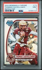 2024 BOWMAN UNIVERSITY CHROME REFRACTOR #172 THOMAS CASTELLANOS PSA 9