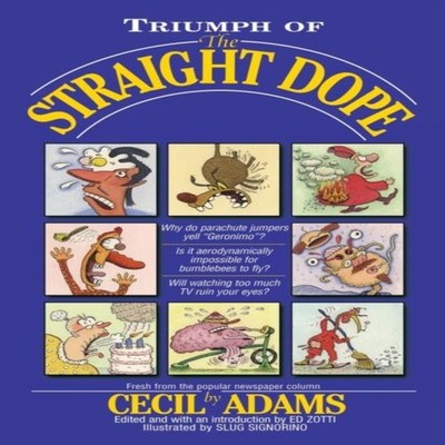 Triumph of the Straight Dope Ed Zotti Paperback Penguin Random Ho