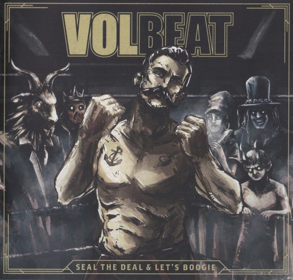 Volbeat - Seal The Deal & Lets Boogie | CD A