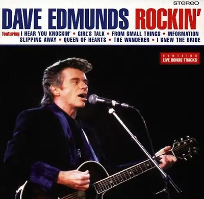 Dave Edmunds - Rockin'. Best of Dave Edmunds
