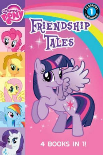 Friendship Tales; My Little Pony 4 Books in 1: Meet the P