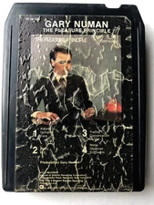Gary Numan  "The Pleasure Principle" 8-Track Tape -1979 - TESTED-NEW PAD/SPLICE