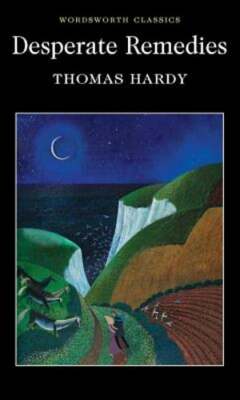Desperate Remedies by Thomas Hardy: New