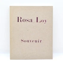 Rosa Loy: Souvenir, 2013, Artist Exhibition Catalog, McClain Gallery, Softcover