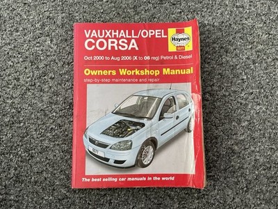 VAUXHALL/OPEL CORSA OKT 2000 BIS AUGUST 2006 (X BIS 06) HAYNES BETRIEBSWERKSTATTHANDBUCH