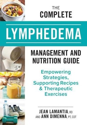 Der komplette Leitfaden für Lymphödemmanagement und Ernährung: Empowering Strategies,