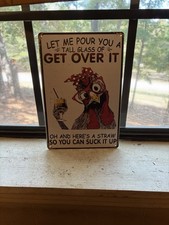 8x12 Tin Metal Funny Chicken Sign. New.