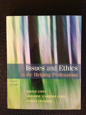 Issues and Ethics in the Helping Professions