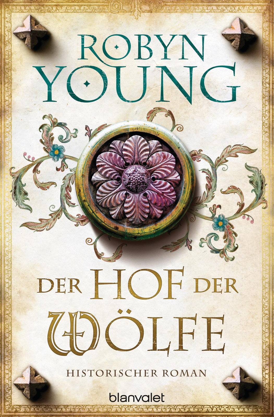 Der Hof der Wölfe Robyn Young