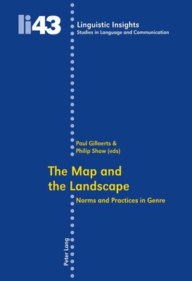 The Map and the Landscape Norms and Practices in Genre Philip Shaw (u. a.) Buch