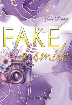 Fake a smile Julie Fraser