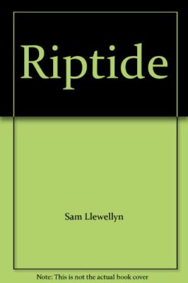Riptide,Sam Llewellyn- 9780718136208