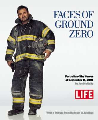 Faces Of Ground Zero: Portraits of the Heroes of September 11, 2001,Editors of 