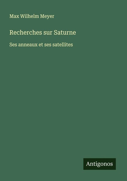 Max Wilhelm Meyer | Recherches Sur Saturne | Taschenbuch | FranzöSisch (2025)-image