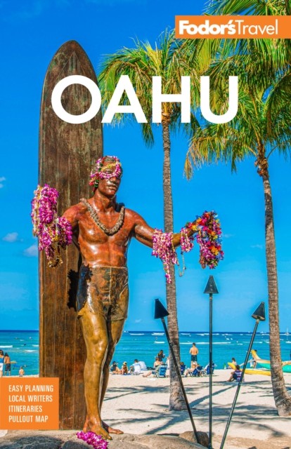 Fodor's Oahu by Fodor's Travel Guides (Paperback Book)