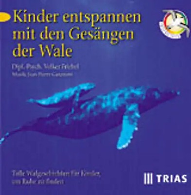 Kinder entspannen mit den Gesängen der Wale. Tolle Walgeschichten für Kinder, um