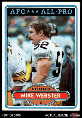 1980 Topps #350 Mike Webster Steelers HOF Wisconsin 6 - EX/MT