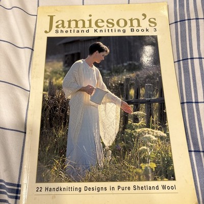 Jamieson's Shetland Hand Knitting Book 3 & Jo Sharp Hanover Bay Pattern Booklets