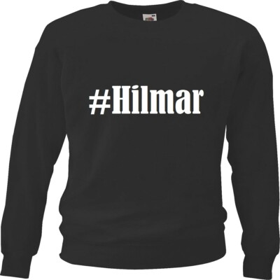 Sweatshirt Sweater #Hilmar für Damen Herren und Kinder versch. Farben