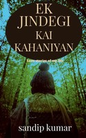 Sandip Kumar | Ek Jindegi Kai Kahaniyan | Taschenbuch | Englisch (2021)
