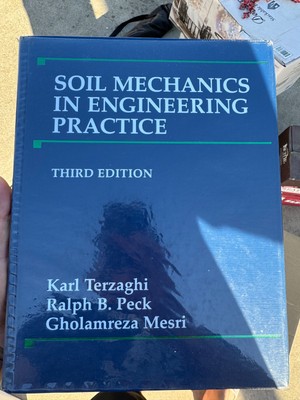 Soil Mechanics in Engineering Practice - Hardcover, by Terzaghi Karl & other two