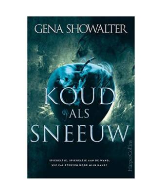Koud als sneeuw (The Forest of Good and Evil, 1), Showalter, Gena