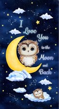 Owl Always Love You Fabric Panel In The Sky Fabric 44" Wide Timeless Treasures