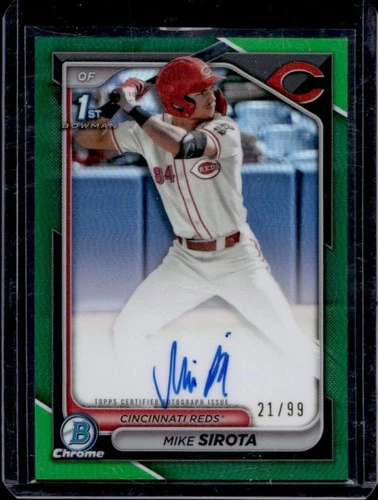 2024 Bowman Draft Mike Sirota Chrome Auto Green Refractor 1st #21/99