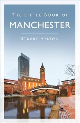 The Little Book of Manchester, Hylton, Hylton, 9781803994284 Free Shipping=#