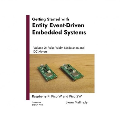 Getting Started with Entity Event-Driven Embedded Systems Volume 2: Pulse Wid...