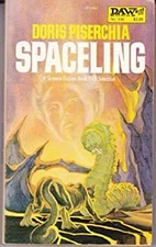 Spaceling Mass Market Paperbound Doris Piserchia