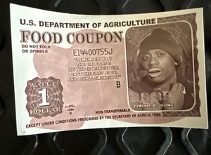 (1) Food Coupon Credit Card Sticker Funny Tyrone Biggums