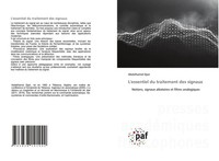 L'essentiel Du Traitement Des Signaux Abdelhamid Djari