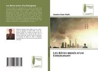 Amadou Kane Diallo | Les RêVes BriséS D'un Enseignant | Taschenbuch (2025)