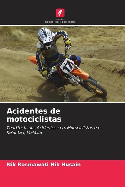 Nik Rosmawati Nik Husain | Acidentes De Motociclistas | Taschenbuch (2022)-image