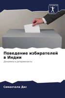 Powedenie Izbiratelej W Indii Dinamika I Determinanty Simanchala Das Taschenbuch