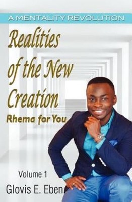 Realities Of The New Creation