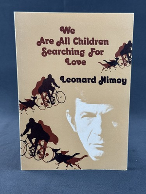#ad #ad We Are All Children Searching for Love Paperback Poems Leonard Nimoy Star Trek $30.00