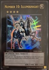 YuGiOh Number 10: Illumiknight Ultra Rare 1st Edition PHSW-EN041