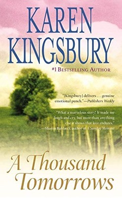 A Thousand Tomorrows (Cody Gunner), Kingsbury, Karen