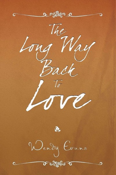 Wendy Evans | The Long Way Back To Love | Taschenbuch | Englisch (2011)-image